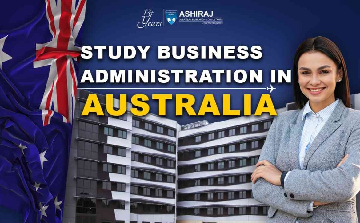 Study Business Administration In Australia