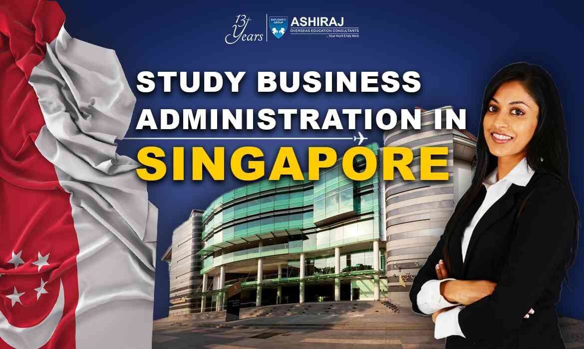 Study Business Administration In Singapore