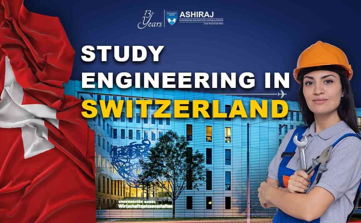 Study Engineering In Switzerland