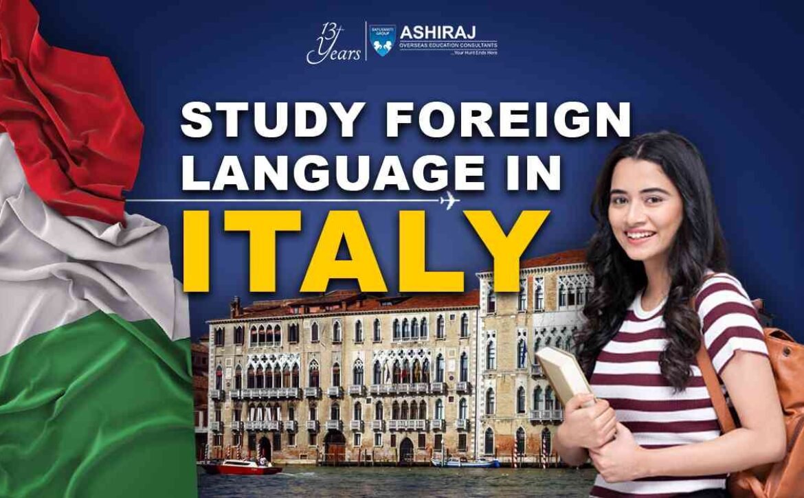 Study Foreign Language In Italy