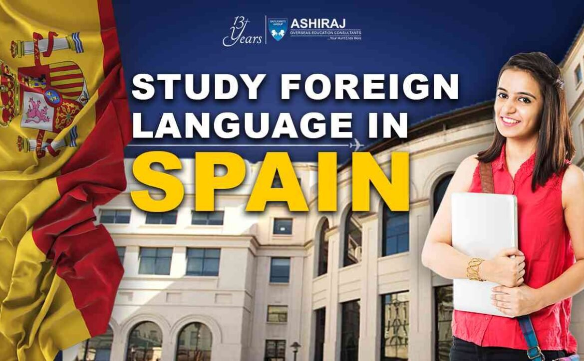 Study Foreign Language In Spain