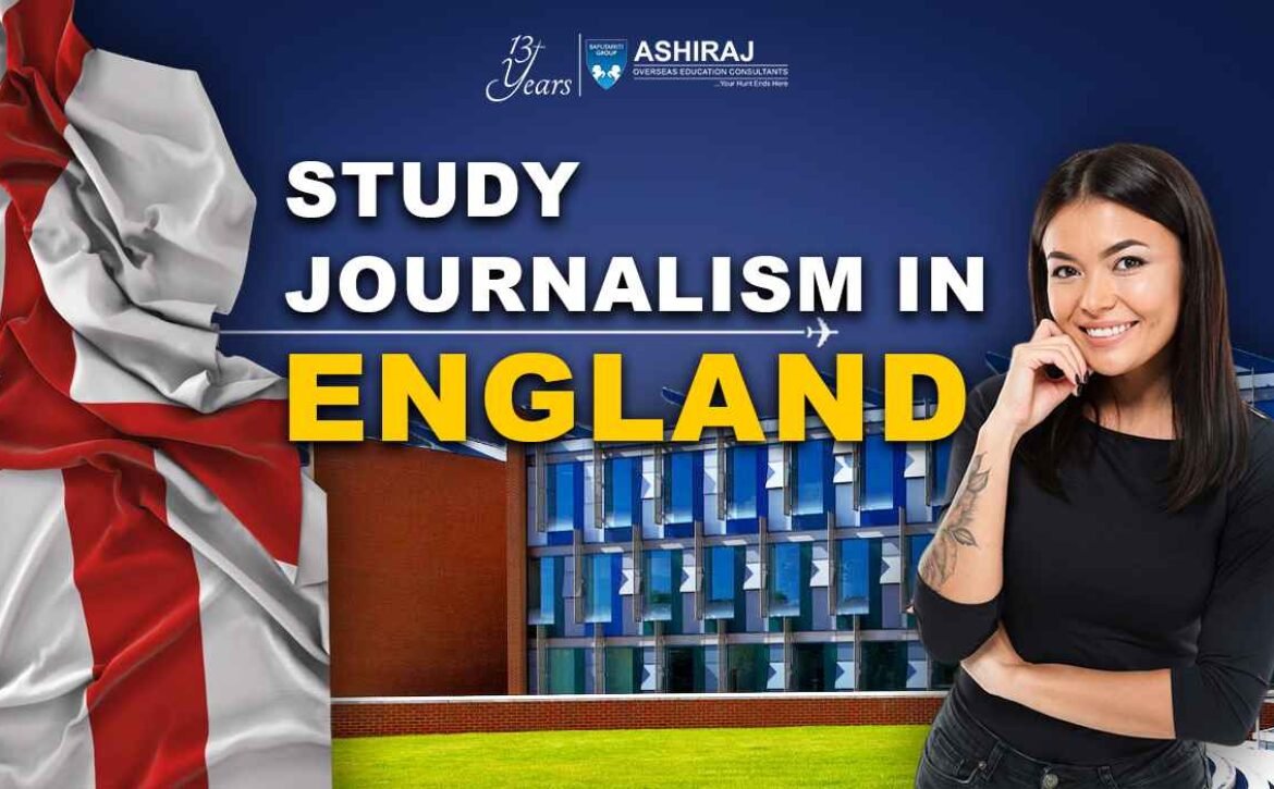 Study Journalism In England