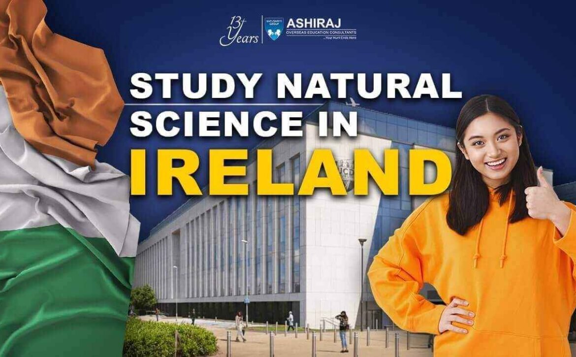 Study Natural science In Ireland