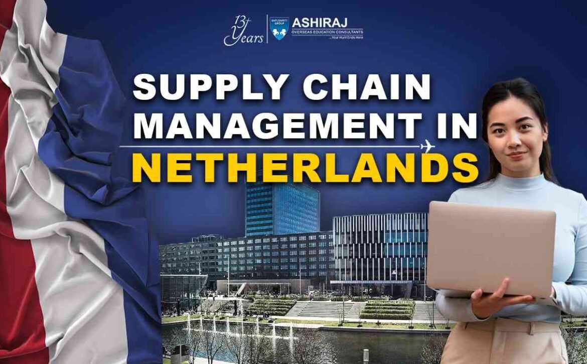 Supply Chain Management In Netherlands