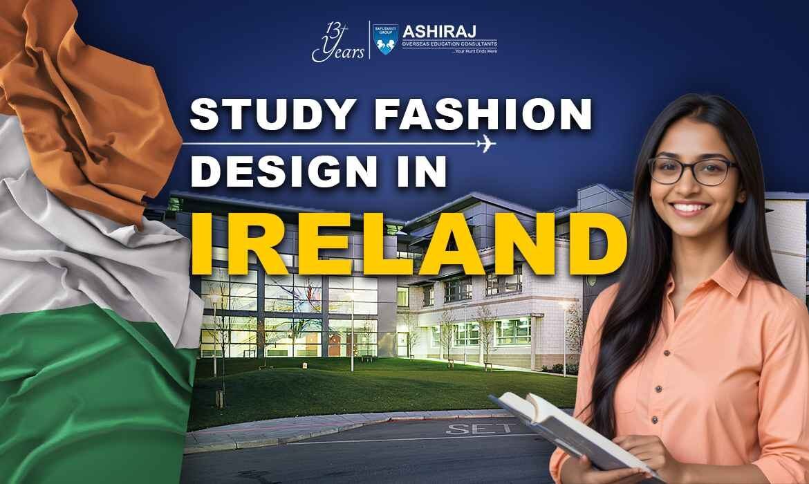 Study Fashion Design In Ireland