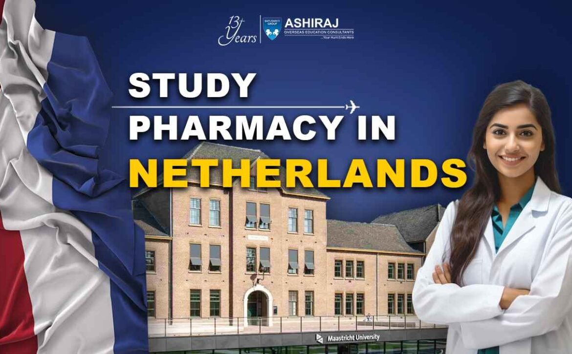 Study Pharmacy In Netherlands