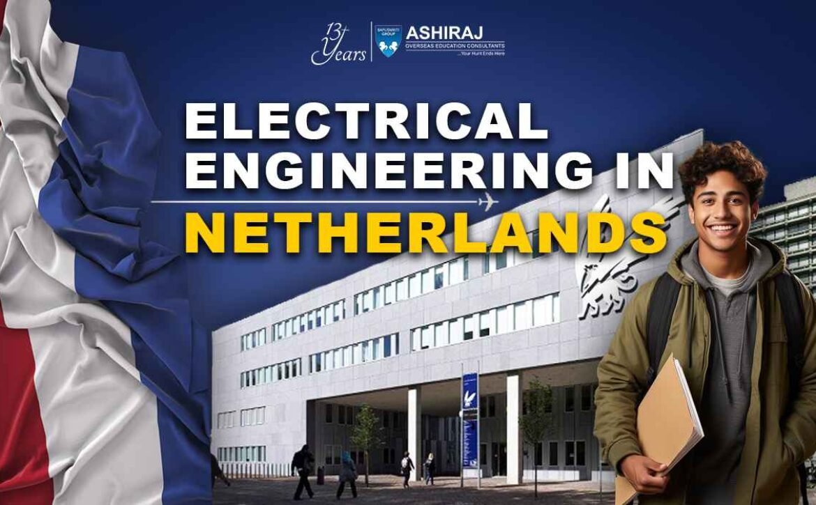 Electrical Engineering In Netherlands