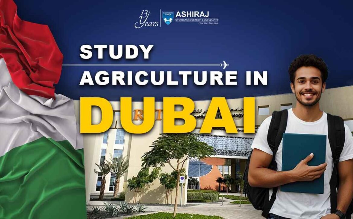 Study Agriculture In Dubai