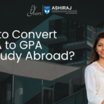 How to Convert CGPA to GPA for Study Abroad?